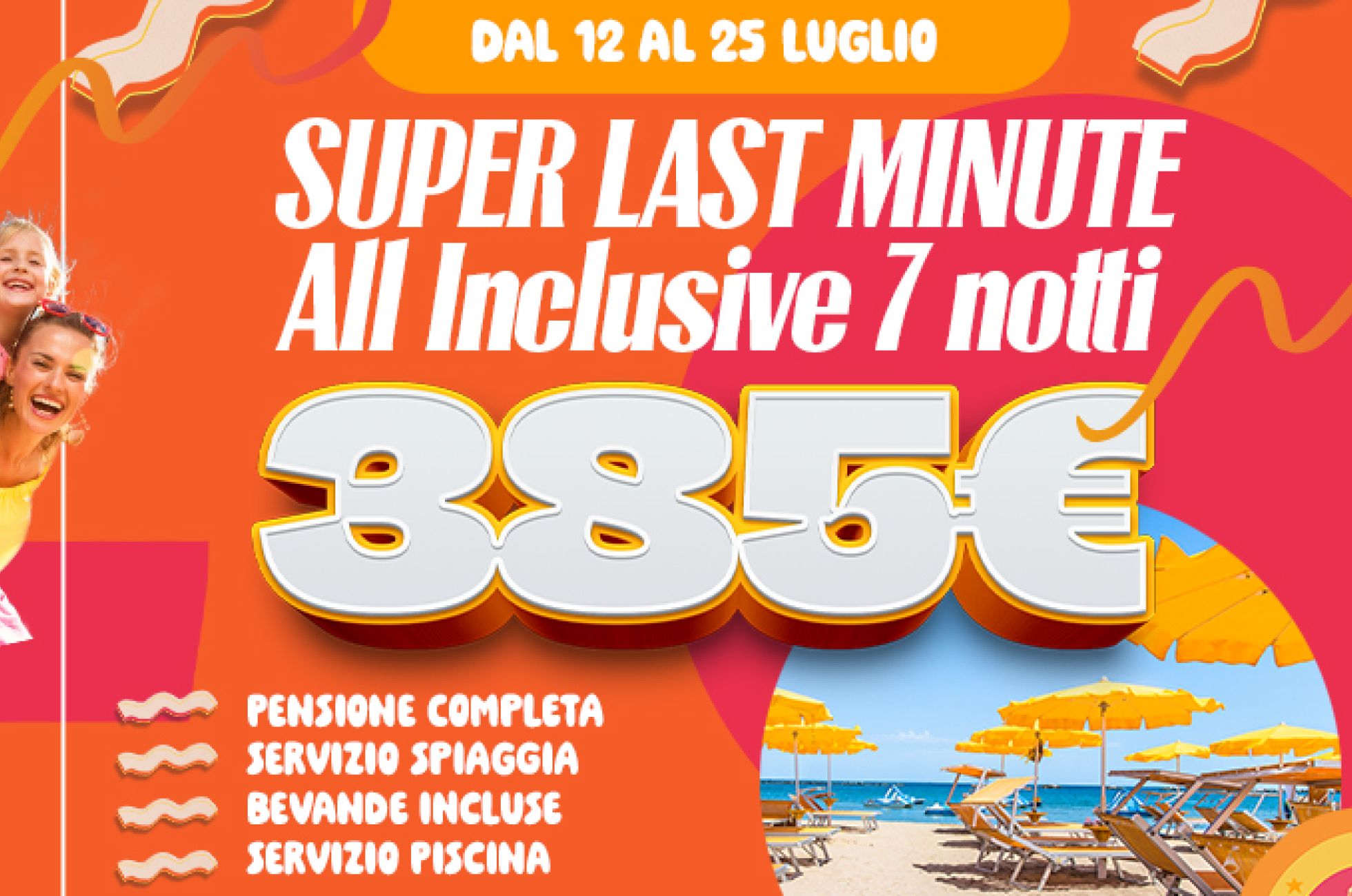 Super Last Minute OFFERTA LUGLIO 2026 7 notti 